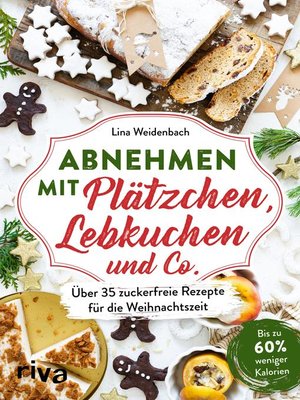 cover image of Abnehmen mit Plätzchen, Lebkuchen und Co.